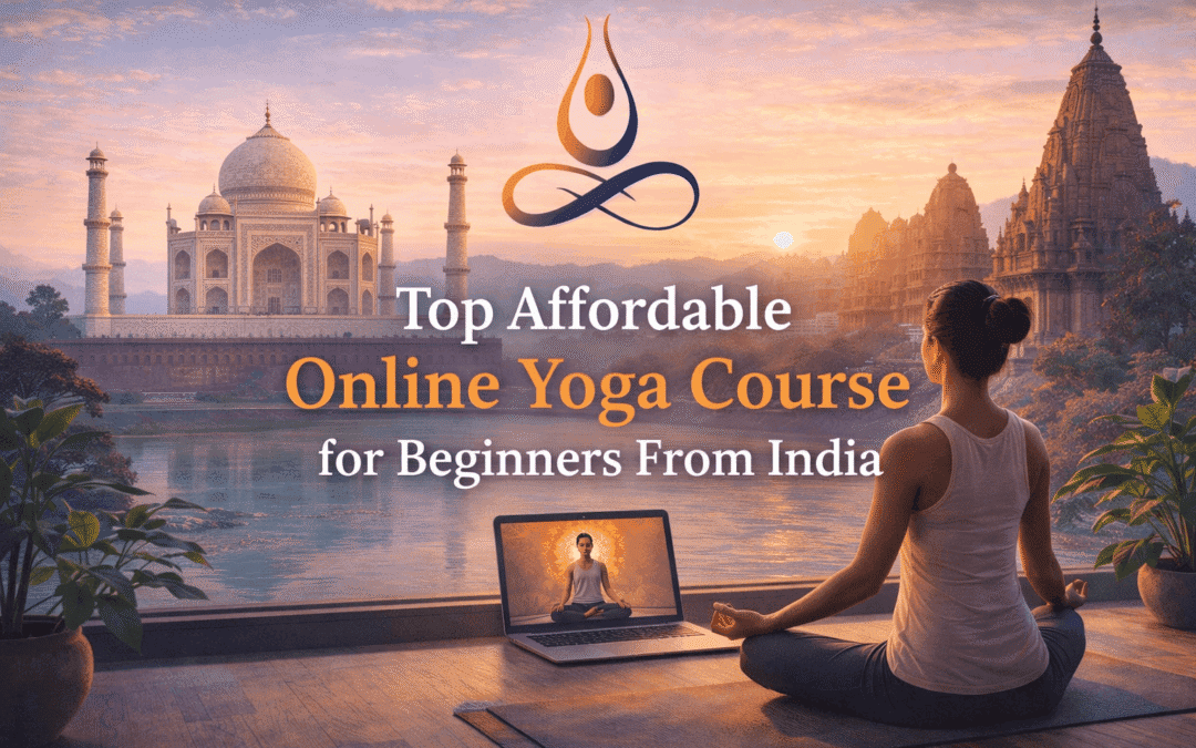 Affordable Online Yoga Course for Beginners India: 7 Best