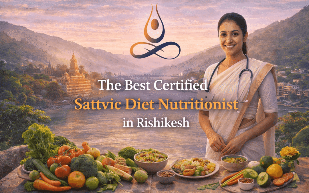 7 Best Certified Sattvic Diet Nutritionist in Rishikesh